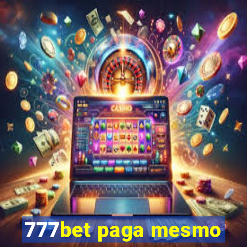 777bet paga mesmo