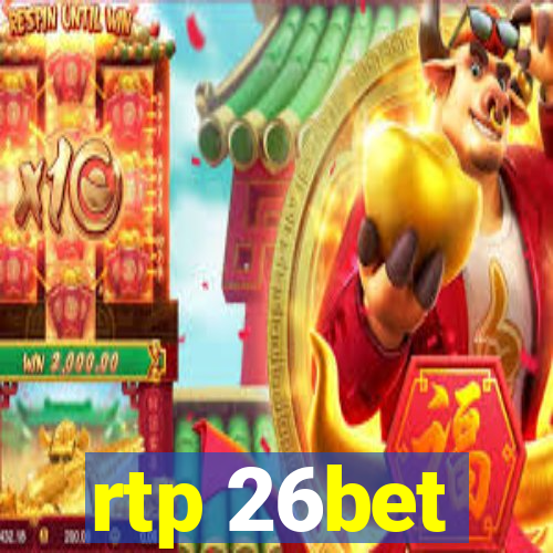 rtp 26bet