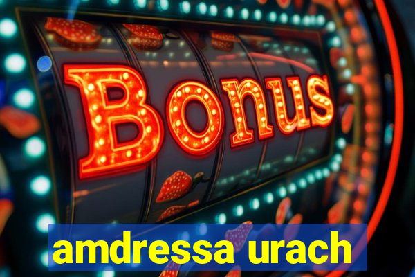 amdressa urach