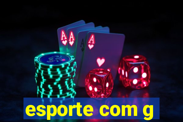 esporte com g