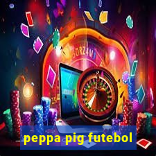 peppa pig futebol