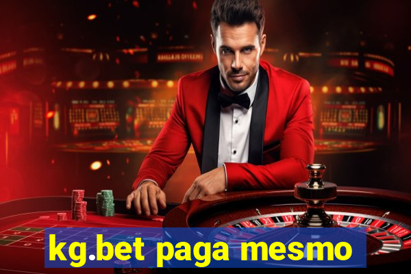 kg.bet paga mesmo