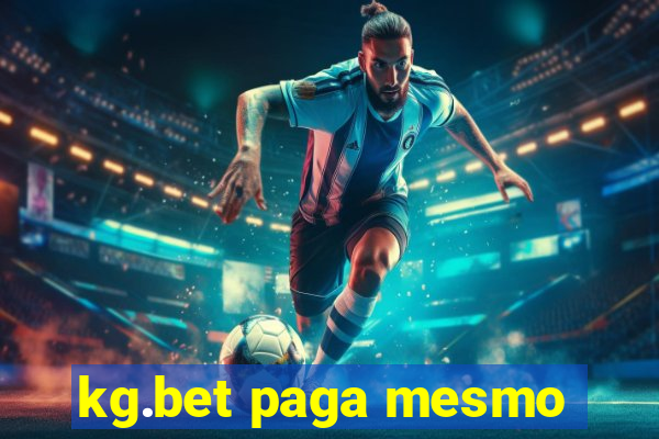 kg.bet paga mesmo