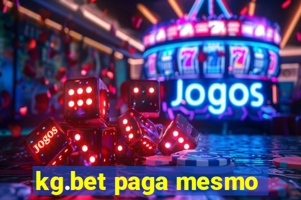 kg.bet paga mesmo