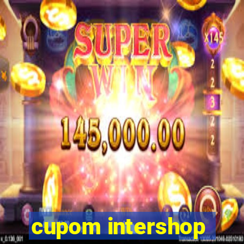 cupom intershop