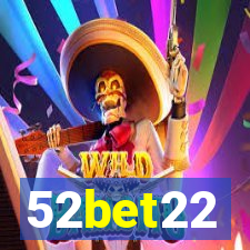 52bet22