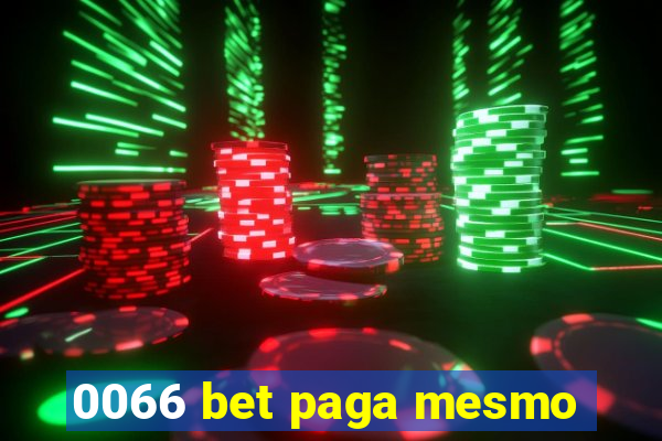 0066 bet paga mesmo