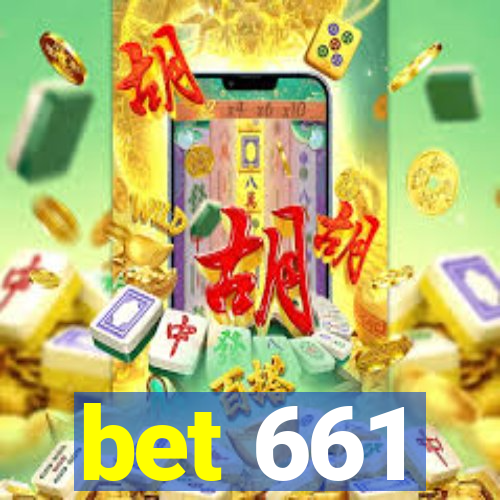 bet 661