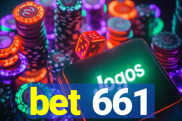 bet 661