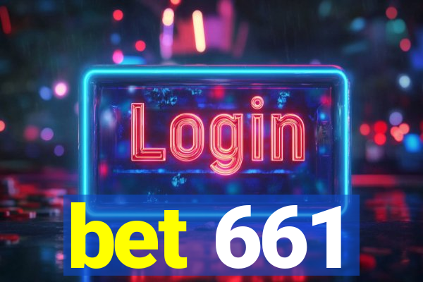 bet 661