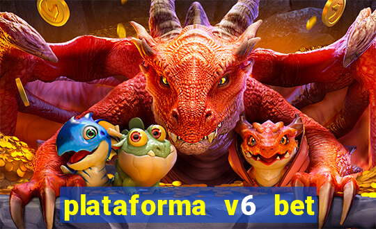 plataforma v6 bet paga mesmo