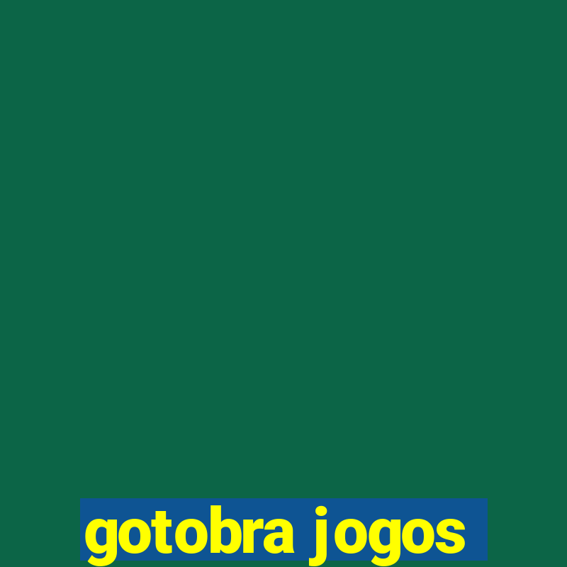 gotobra jogos