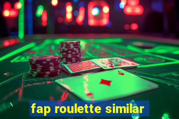 fap roulette similar