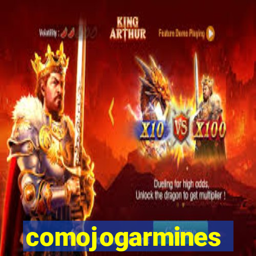 comojogarmines