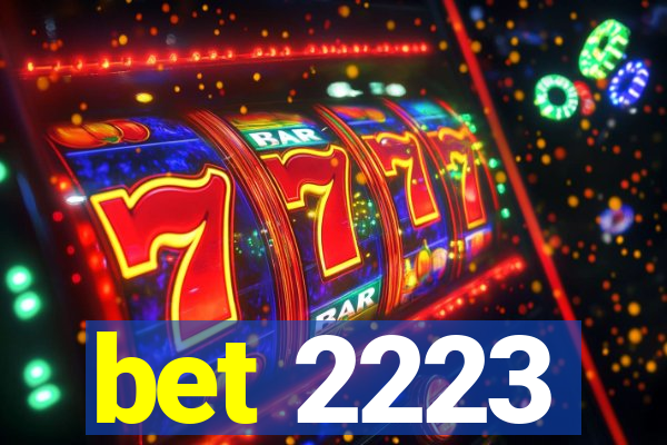 bet 2223