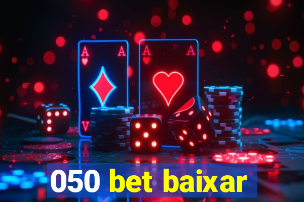 050 bet baixar