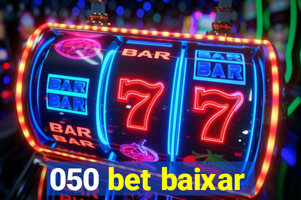 050 bet baixar