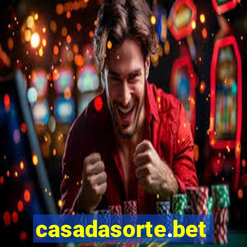 casadasorte.bet