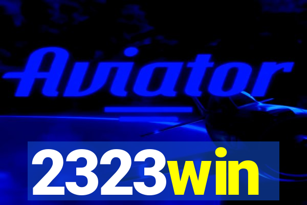 2323win