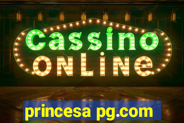 princesa pg.com