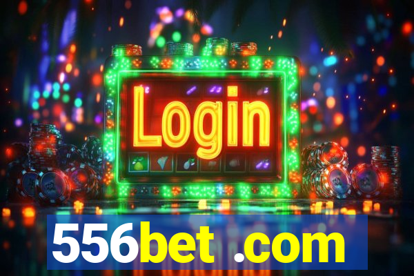 556bet .com