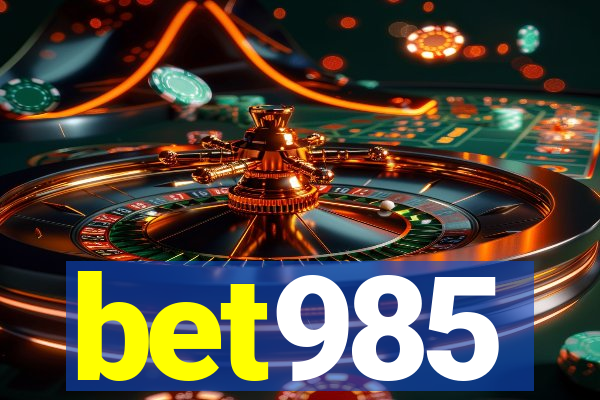 bet985