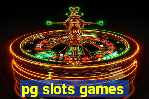 pg slots games