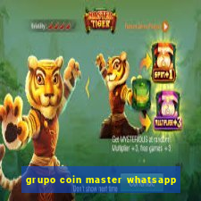 grupo coin master whatsapp