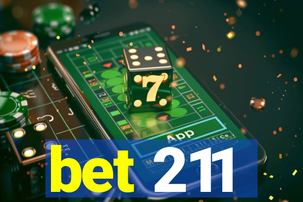 bet 211