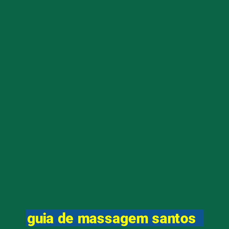 guia de massagem santos