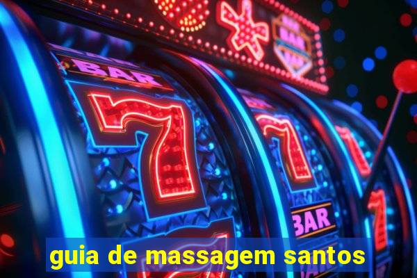 guia de massagem santos