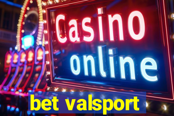 bet valsport