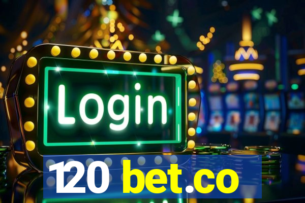 120 bet.co