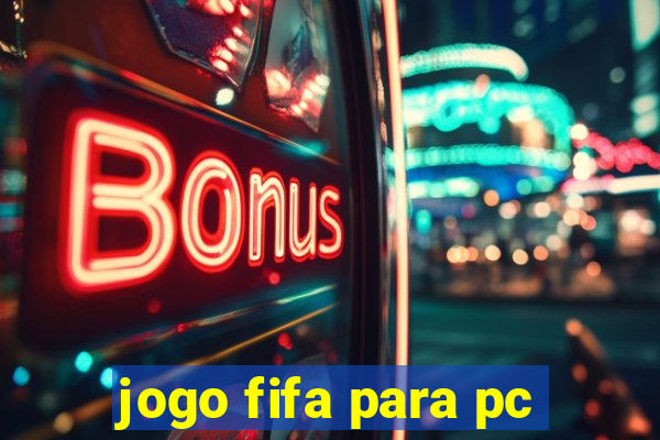 jogo fifa para pc