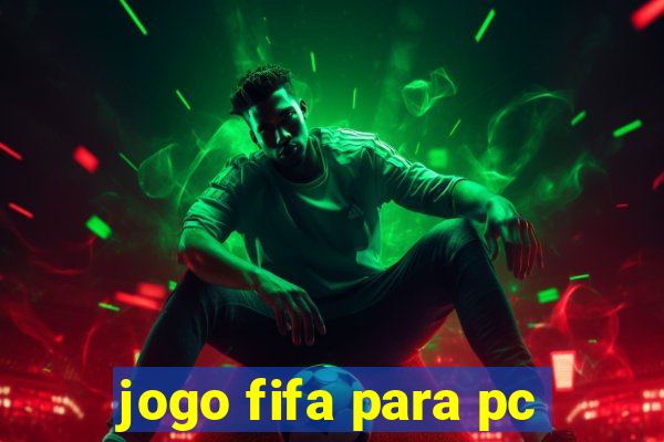 jogo fifa para pc