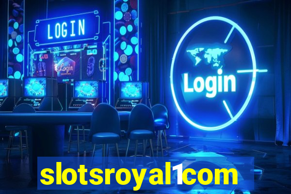 slotsroyal1com