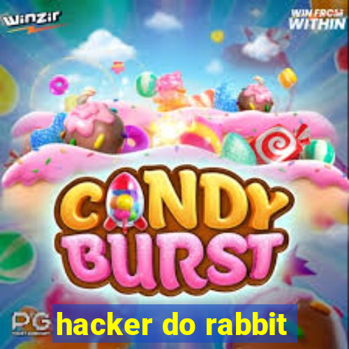 hacker do rabbit