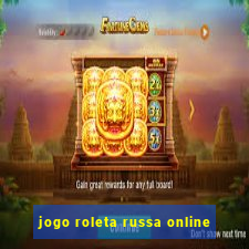 jogo roleta russa online