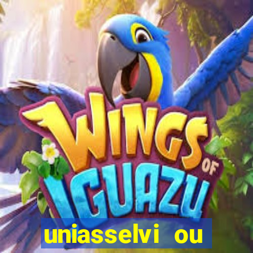 uniasselvi ou cruzeiro do sul