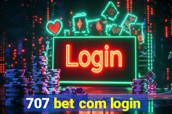 707 bet com login