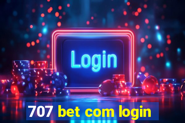 707 bet com login