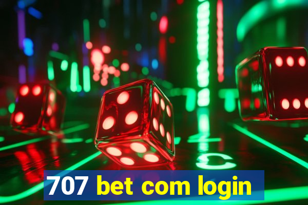 707 bet com login