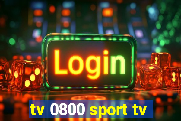 tv 0800 sport tv