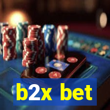 b2x bet