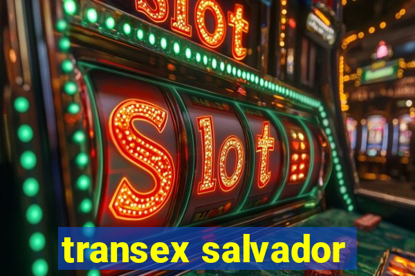 transex salvador