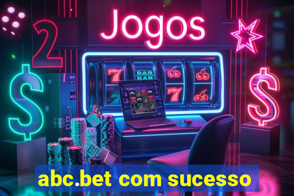 abc.bet com sucesso