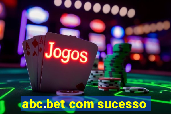 abc.bet com sucesso