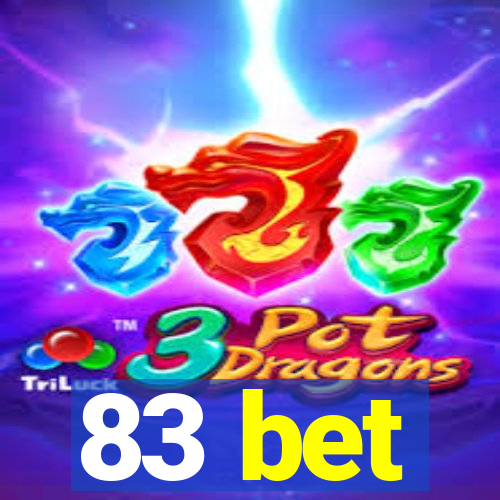 83 bet