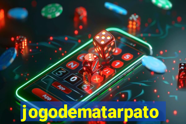 jogodematarpato