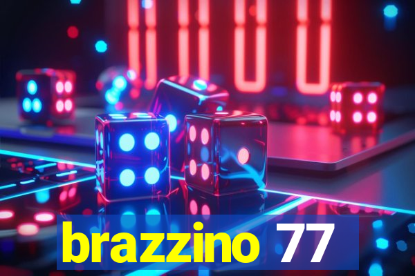 brazzino 77